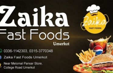 Zaika Fast Foods Umerkot