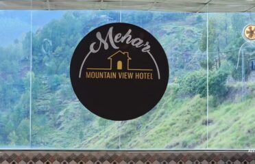 Mehar Mountain View Hotel